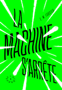 Machine s'arrête (La)